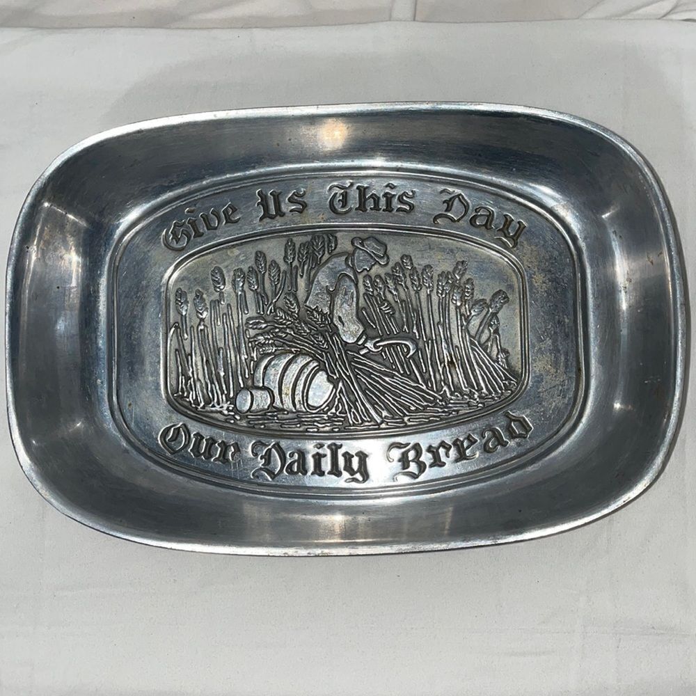 Duratale by Leonard metal serving platter  " give us this day our daily bread”